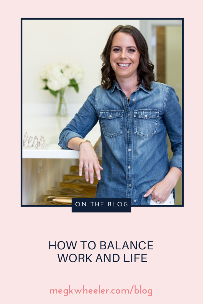 How to Balance Work and Life with Meg K. Wheeler