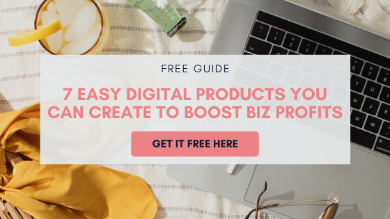 7 Easy Digital Downloads You Can Create to Boost Biz Profits