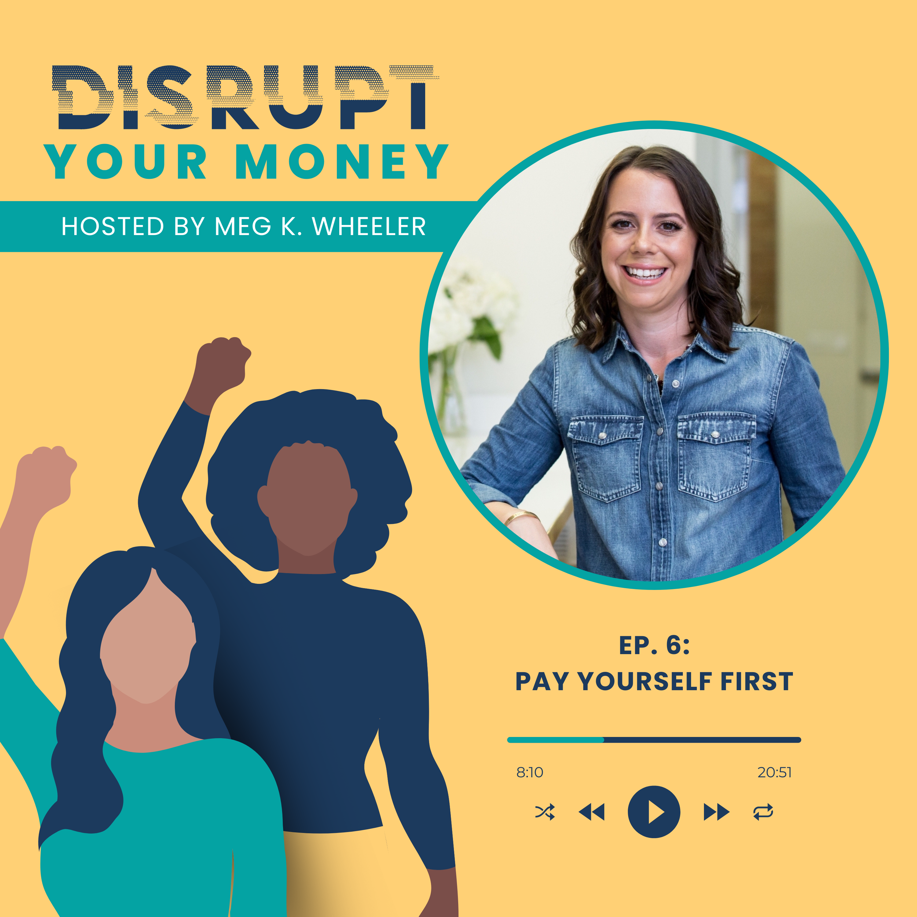disrupt your money pay yourself first